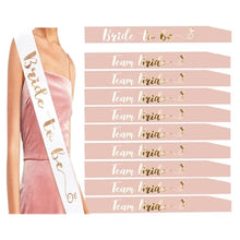 Load image into Gallery viewer, Skhek  Wedding Decorations Team Bride To Be Satin Sash Bridal Shower Bridesmaid Gift Bachelorette Party Hen Party Decoration Supplie