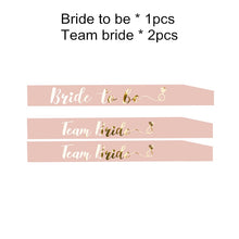Load image into Gallery viewer, Skhek  Wedding Decorations Team Bride To Be Satin Sash Bridal Shower Bridesmaid Gift Bachelorette Party Hen Party Decoration Supplie