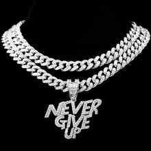 Load image into Gallery viewer, Skhek Punk Iced Out Crystal NEVER GIVE UP Letter Pendant Necklace For Women Men Miami Chunky Cuban Link Chain Necklace Hip Hop Jewelry